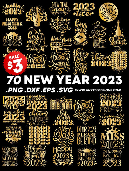 Happy New Year 2023 Quotes T-Shirt Designs Printable Files Bundle - anyteedesigns